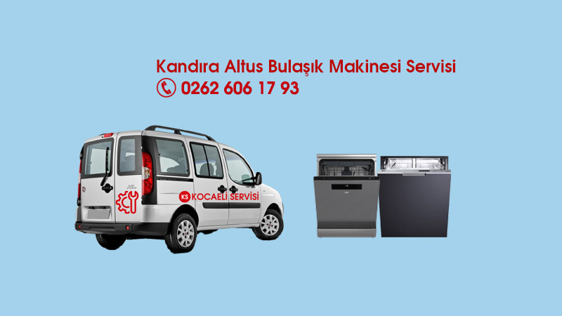 Kandıra Altus Bulaşık Makinesi Servisi